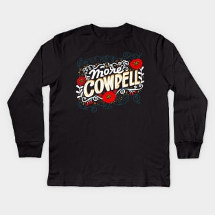 More Cowbell Kids Long Sleeve T-Shirt